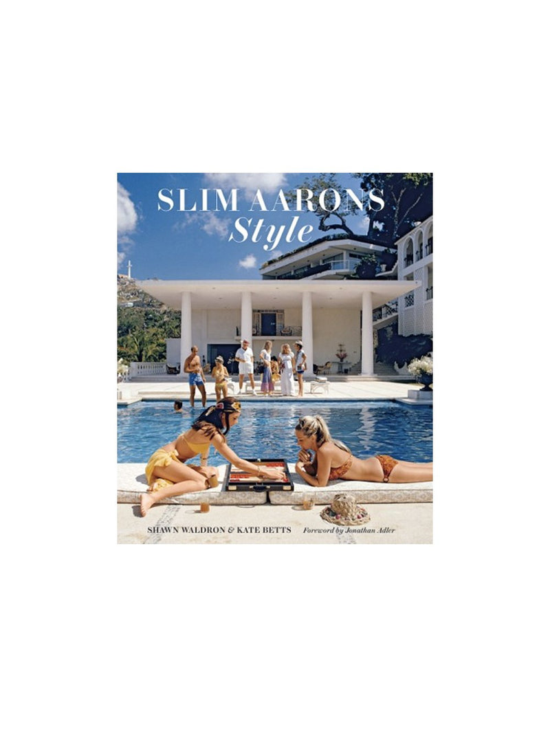 Slim Aarons Style Book